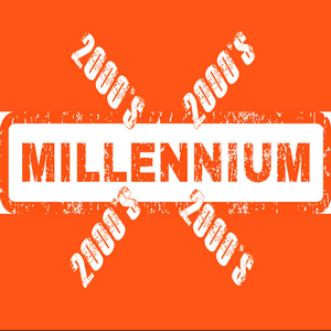 Millennium - 00's