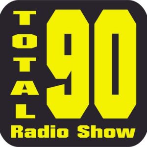 Total 90 Radio Show